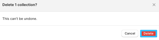 Confirm delete collection